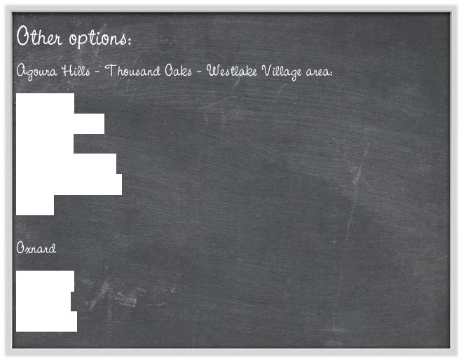 Other options:
Agoura Hills - Thousand Oaks - Westlake Village area:

Best Western
Courtyard Marriott
Four Seasons
Hampton Inn & Suites
La Quinta Inn & Suites
Sheraton

Oxnard

Best Western
Comfort Inn
Hampton Inn